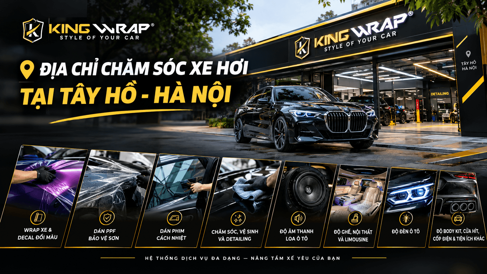 Chăm sóc xe hơi uy tín tại Tây Hồ – KingWrap