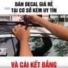 luu y quan trong khi dan decal tem xe oto ha noi
