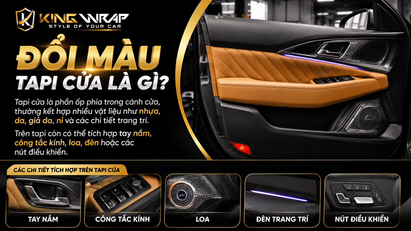 Đổi màu tapi cửa ô tô là gì? Vì sao nên đổi màu tapi cửa ô tô?