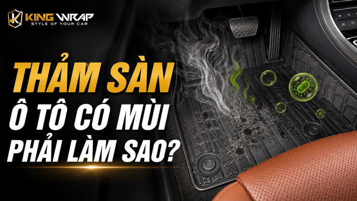 Tham san o to co mui phai lam sao