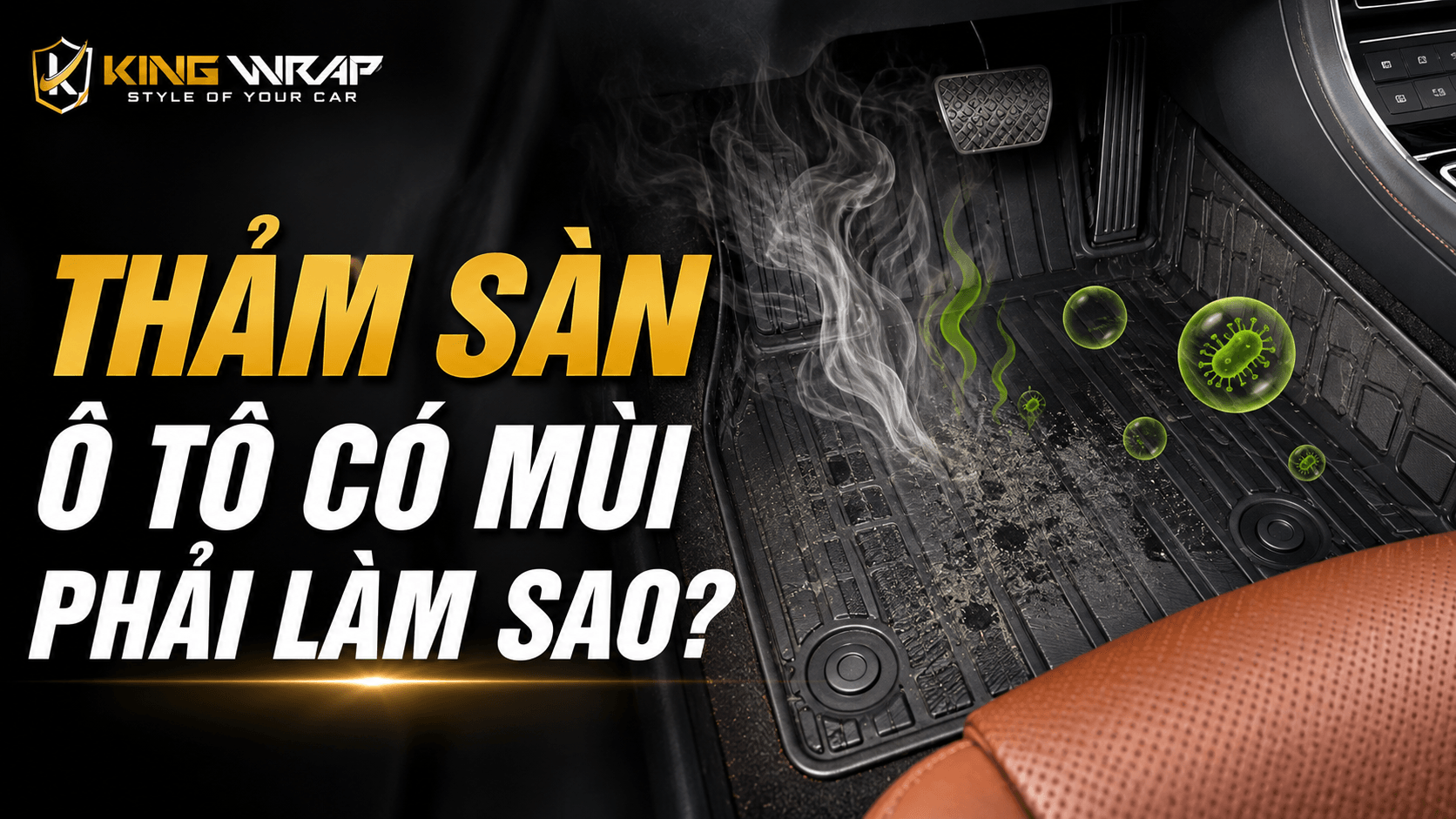 Thảm sàn ô tô có mùi phải làm sao? Nguyên nhân và cách xử lý hiệu quả Thảm sàn ô tô có mùi phải làm sao? Nguyên nhân và cách xử lý hiệu quả
