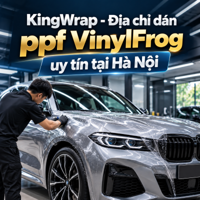 Dán PPF VinylFrog cho ô tô ở đâu uy tín tại Hà Nội
